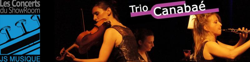 TRIO CANABAÉ - 7 Juillet